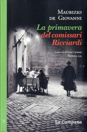 LA PRIMAVERA DEL COMISSARI RICCIARDI
