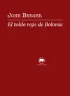 EL TOLDO ROJO DE BOLONIA EL TOLDO ROJO DE BOLONIA