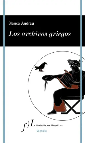 LOS ARCHIVOS GRIEGOS LOS ARCHIVOS GRIEGOS