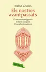 ELS NOSTRES AVANTPASSATS. EL VESCOMTE MIGPARTIT. E