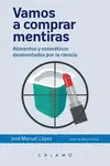 VAMOS A COMPRAR MENTIRAS VAMOS A COMPRAR MENTIRAS