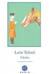 FÁBULAS TOLSTÓI (RÚSTICA) FÁBULAS TOLSTÓI (RÚSTICA)