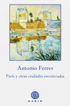 PARIS Y OTRAS CIUDADES ENCONTRADAS PARIS Y OTRAS CIUDADES ENCONTRADAS