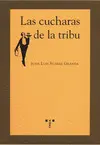 LAS CUCHARAS DE LA TRIBU LAS CUCHARAS DE LA TRIBU