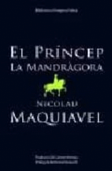 EL PRÍNCEP/LA MANDRÁGORA