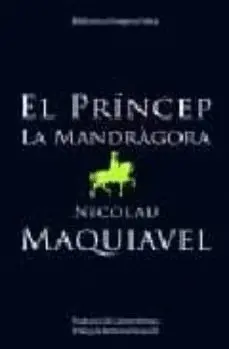 EL PRÍNCEP/LA MANDRÁGORA