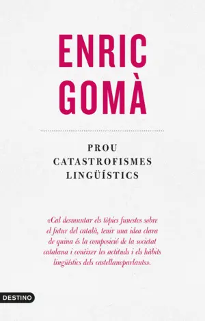 PROU CATASTROFISMES LINGÜÍSTICS
