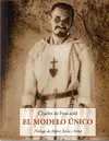 MODELO ÚNICO, EL MODELO ÚNICO, EL
