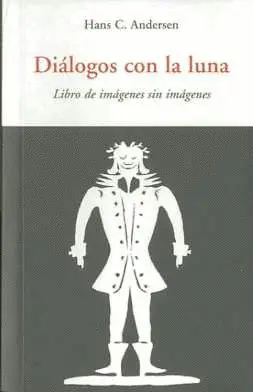 DIALOGOS CON LA LUNA DIALOGOS CON LA LUNA