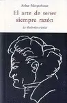 ARTE DE TENER SIEMPRE RAZÓN CEN-35 ARTE DE TENER SIEMPRE RAZÓN CEN-35