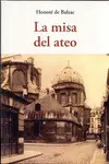 MISA DEL ATEO, LA MISA DEL ATEO, LA