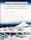 MÁS CUENTOS ZEN MÁS CUENTOS ZEN