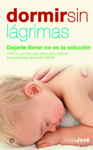 DORMIR SIN LÁGRIMAS DORMIR SIN LÁGRIMAS