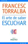 EL ARTE DE SABER ESCUCHAR EL ARTE DE SABER ESCUCHAR