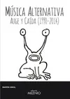 MÚSICA ALTERNATIVA. MÚSICA ALTERNATIVA.