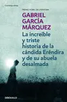 INCREIBLE Y TRISTE HISTORIA DE... INCREIBLE Y TRISTE HISTORIA DE...