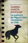 AVENTURA DE MIGUEL LITTIN, LA