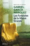 FUNERALES DE LA MAMA GRANDE, LOS FUNERALES DE LA MAMA GRANDE, LOS