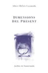 DIMENSIONS DEL PRESENT DIMENSIONS DEL PRESENT