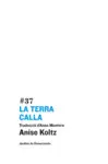 LA TERRA CALLA LA TERRA CALLA
