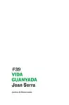 VIDA GUANYADA