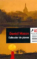 L'AFINADOR DE PIANOS L'AFINADOR DE PIANOS