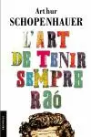 L'ART DE TENIR SEMPRE RAÓ