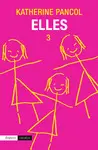 ELLES 3 ELLES 3