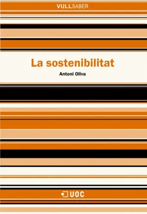 LA SOSTENIBILITAT LA SOSTENIBILITAT