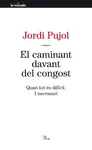 EL CAMINANT DAVANT DEL CONGOST