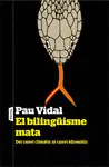 EL BILINGÜISME MATA EL BILINGÜISME MATA