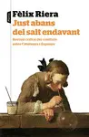JUST ABANS DEL SALT ENDAVANT JUST ABANS DEL SALT ENDAVANT