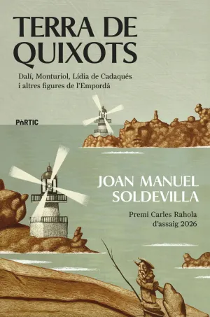(CAT).TERRA DE QUIXOTS, DALÍ, MONTURIOL, LÍDIA DE