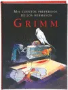 CUENTOS PREFERIDOS GRIMM CUENTOS PREFERIDOS GRIMM