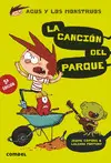 LA CANCIÓN DEL PARQUE LA CANCIÓN DEL PARQUE