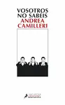 VOSOTROS NO SABÉIS