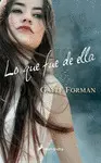 LO QUE FUE DE ELLA (S) LO QUE FUE DE ELLA (S)