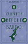 CUENTOS DE BEEDLE EL BARDO(S)(NUEVA ED.)
