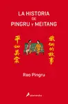 LA HISTORIA DE PINGRU Y MEITANG LA HISTORIA DE PINGRU Y MEITANG