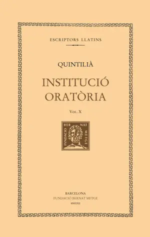 INSTITUCIÓ ORAT.RIA (VOL. X). LLIBRE XI