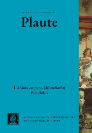 MOSTELÀRIA. PSÈUDOLUS