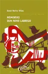 MEMORIAS DUN NENO LABREGO