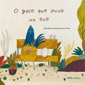 (GAL) O GALO QUE PUXO UN OVO (GAL) O GALO QUE PUXO UN OVO