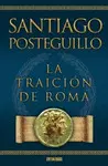 LA TRAICION DE ROMA LA TRAICION DE ROMA