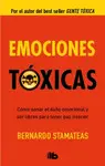 EMOCIONES TÓXICAS EMOCIONES TÓXICAS