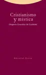 CRISTIANISMO Y MÍSTICA CRISTIANISMO Y MÍSTICA