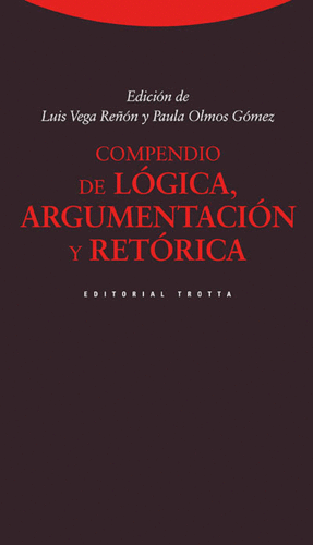 COMPENDIO DE LÓGICA, ARGUMENTACIÓN Y RETÓRICA (3ª EDICIÓN)