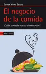 EL NEGOCIO DE LA COMIDA EL NEGOCIO DE LA COMIDA