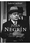 JUAN NEGRÍN JUAN NEGRÍN