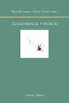 TRANSPARENCIA Y SECRETO TRANSPARENCIA Y SECRETO